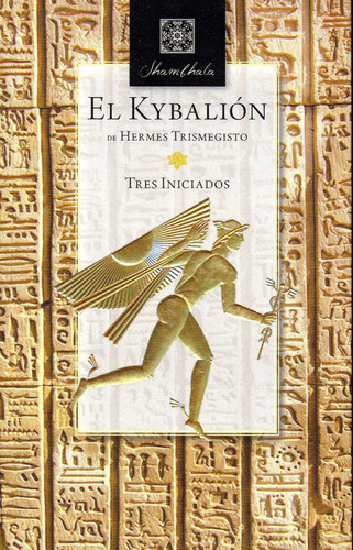 El Kybalion - Trismegisto Hermes