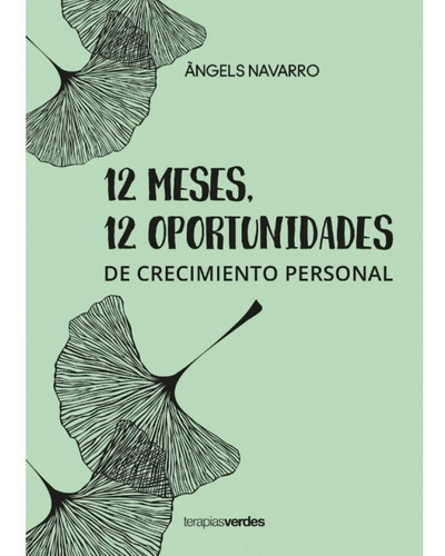 12 Meses 12 Oportunidades De Crecimiento Personal / Navarro