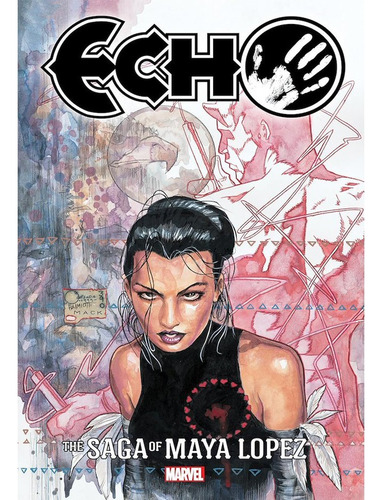 Daredevil Echo The Saga Of Maya Lopez En Ingles En Stock