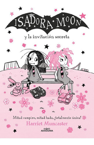 Libro - Isadora Moon 12: Y La Invitación Secreta - Harriet 
