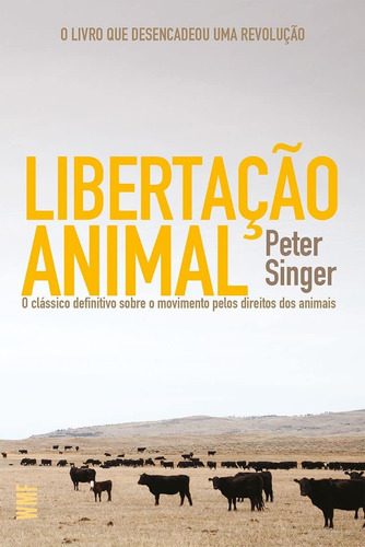 Livro Libertação Animal - Peter Singer [2013]