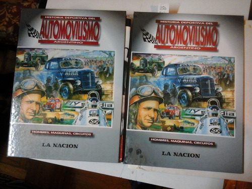Historia Deportiva Del Automovilismo Argentino - 2 Vol- L2 