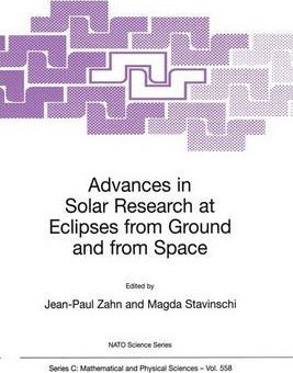 Libro Advances In Solar Research At Eclipses From Ground ...