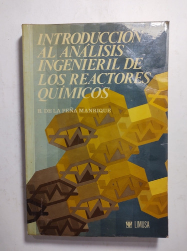 Introducción Al Análisis Ingenieril De Los Reactores Químico (Usado)