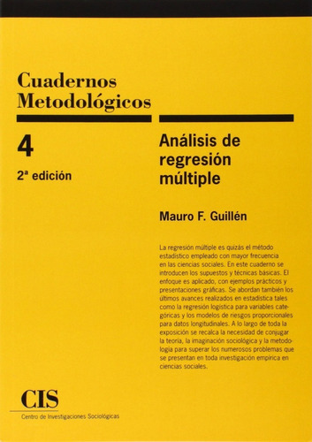 Cuadernos Metodológicos: Sin Datos, De Mauro F. Guillén. Serie Sin Datos, Vol. 0. Editorial Cis, Tapa Blanda, Edición Sin Datos En Español, 1