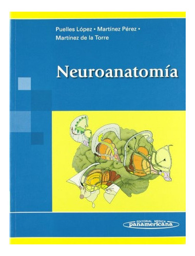 Libro Neuroanatomia (rustica) De Medica Panamericana