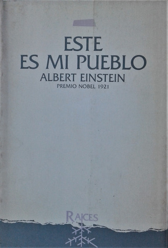 Este Es Mi Pueblo - Albert Einstein - Raices 1988