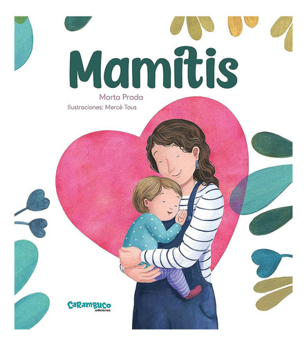 Libro: Mamitis / Marta Prada
