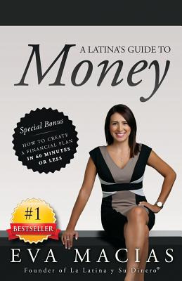 Libro A Latina's Guide To Money - Macias, Eva