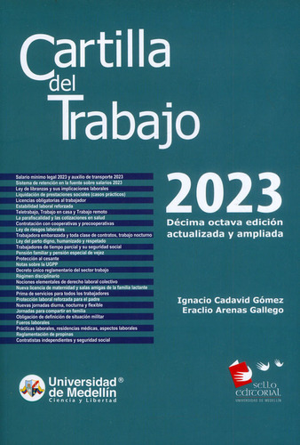 Cartilla Del Trabajo 2023, De Ignacio Cadavid Gómez, Eraclio Arenas Gallego. Editorial U. De Medellín, Tapa Blanda, Edición 2023 En Español