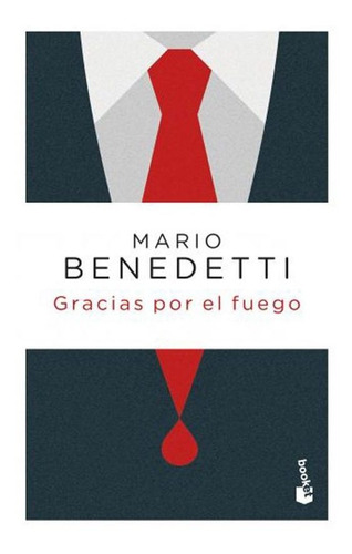 Gracias Por El Fuego (bolsillo) - Mario Benedetti