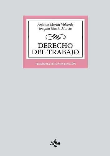 Libro: Derecho Del Trabajo. Martin Valverde,antonio Garcia M