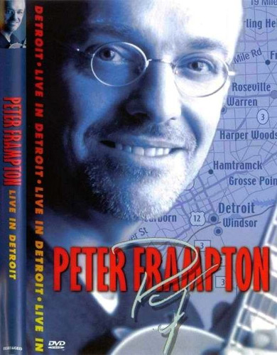 Peter Frampton En Vivo Desde Detroit. Dvd De 100 Minutos