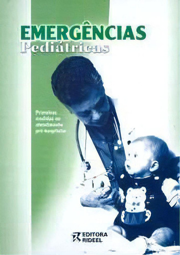 Emergências Pediátricas, De Stopfkuchen, Herwing. Editora Rideel, Capa Dura, Edição 1ª Edição Em Português, 2006