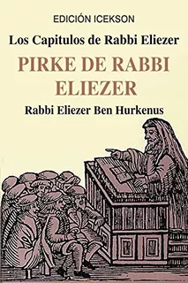 Libro : Los Capitulos De Rabbi Eliezer Pirke De Rabbi...