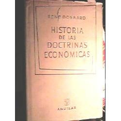 Rene Gonnard- Historia De Las Doctrinas Economicas - Aguilar