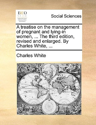 Libro A Treatise On The Management Of Pregnant And Lying-...