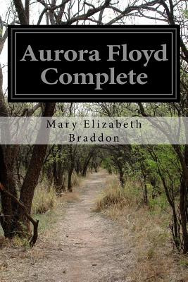 Libro Aurora Floyd Complete - Braddon, Mary Elizabeth
