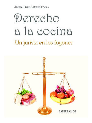 Libro Derecho A La Cocina