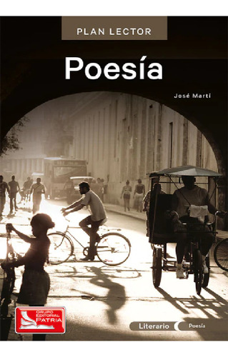 Poesia + Cuaderno De Actividades Patria Jose Marti