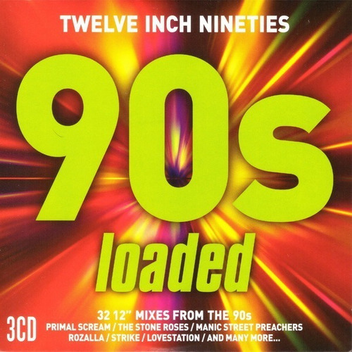Twelve Inch Nineties 90's Loaded - 32 12 Mixes From The 90's / Greatest Hits- Cd Triple Caja De Cartón Slim 2017 Producido Por Demon Music Crimson