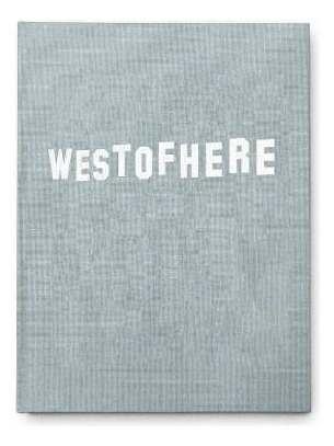 Libro West Of Here : La Landscapes And Grand Theft Auto V...