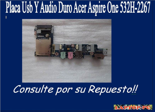 Placa Usb Y Audio Acer Aspire One 532h-2267