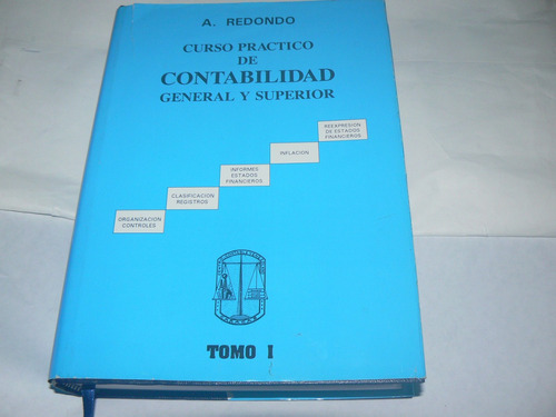 Libro Curso Práctico De Contabilidad Tomo I  A. Redondo