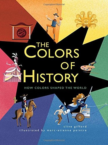 Los Colores De La Historia Como Los Colores Dieron Forma Al 