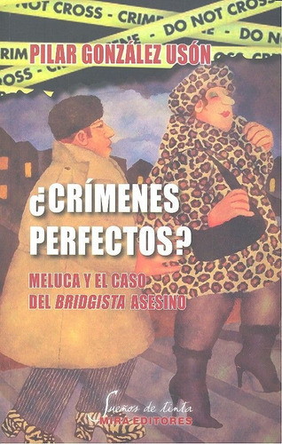 Ãâ¿crãâmenes Perfectos?, De González Usón, Pilar. Editorial Mira Editores, S.a., Tapa Blanda En Español