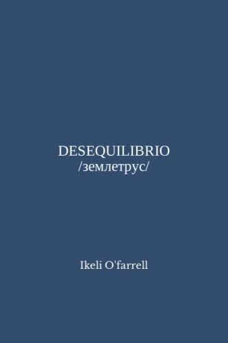 Libro : Desequilibrio /  - O'farrell, Ikeli