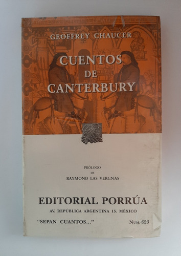 Geoffrey Chaucer. Cuentos De Canterbury. Ed. Porrúa