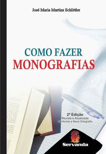 Como Fazer Monografias - Revista E Atualizada