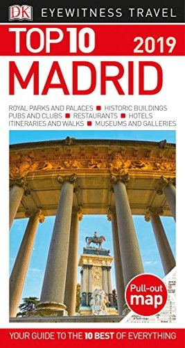 Top 10 Madrid (dk Eyewitness Travel Guide)