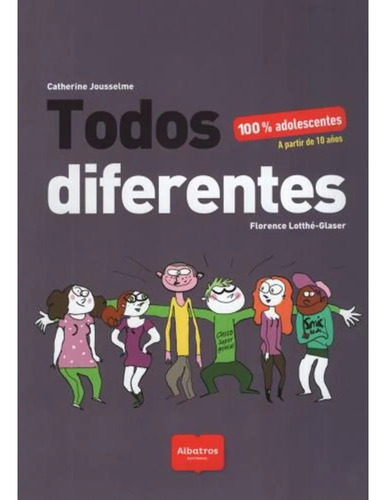 Todos Diferentes - Lotthe Glaser Jousselme