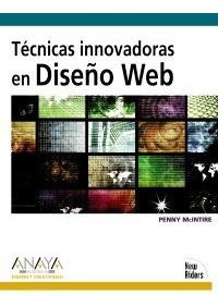 Libro Tecnicas Innovadoras En Diseño Web De Penny Mcintire