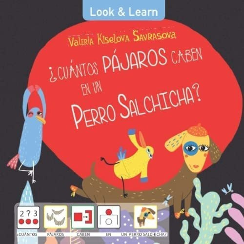 Libro: ¿cuántos Pájaros Caben En Un Perro Salchicha?: Cue