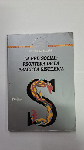 La Red Social:frontera De La Practica Sistemica-lib Merlin