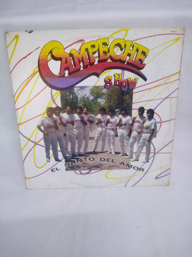 Lp Campeche Show El Santo Del Amor Musiv 1990 Cumbia Poblana (Usado)