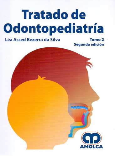 Tratado De Odontopediatría 2 Tomos Bezerra ¡envío Gratis!