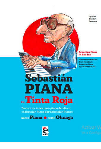 Sebastian Piana En Tinta Roja - Piano Nacho (libro) - Nuevo