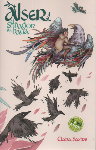 Libro Alser. El Soãador Y Su Hada - Sastre,clara