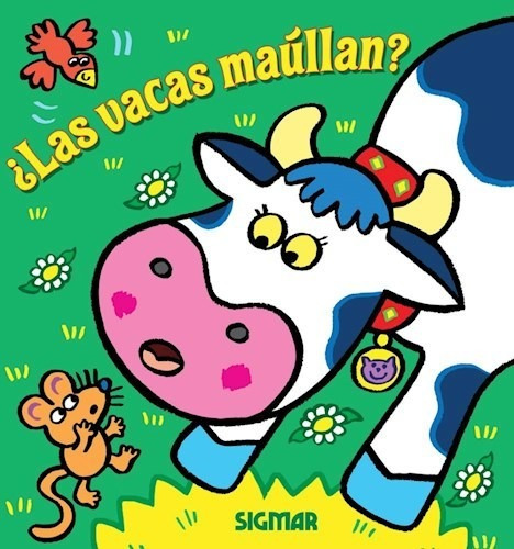Libro Las Vacas Maullan ? De Animalia