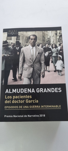 Los Pacientes Del Doctor García De Almudena Grandes