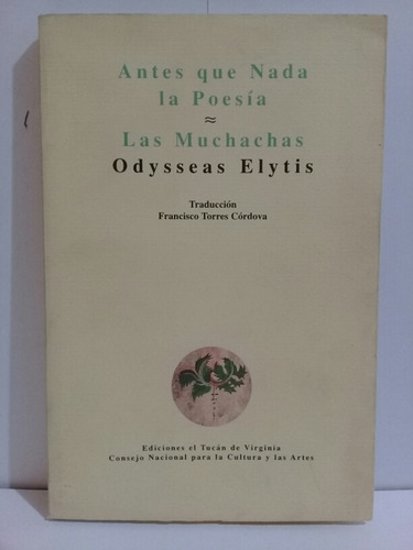 Antes Que Nada La Poesía Las Muchachas Odysseas Elytis