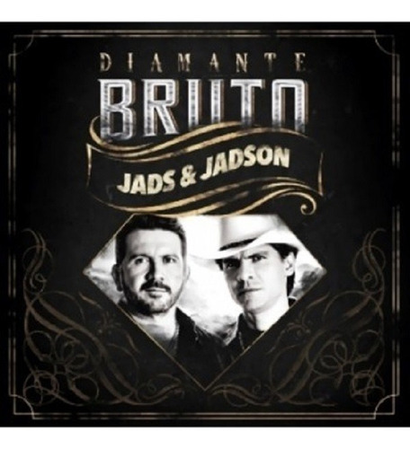 Cd Jads & Jadson Diamante Bruto