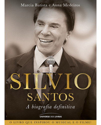 Silvio Santos A Biografia Definitiva