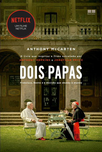 Dois Papas: Francisco, Bento e a decisão que abalou o mundo, de Mccarten, Anthony. Editorial Editora Best Seller Ltda, capa mole em português, 2019