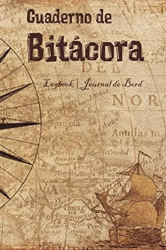 Libro: Cuaderno De Bitácora: Logbook | Journal De Bord