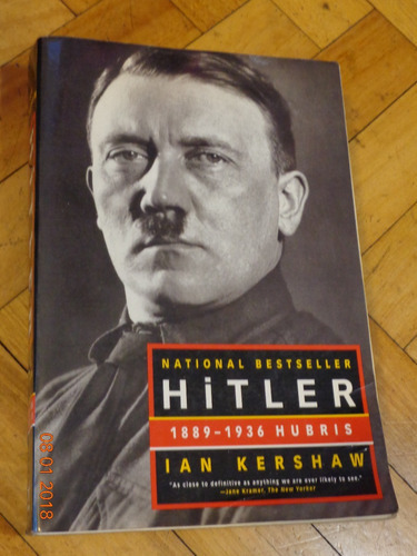 Hitler.  1889-1936: Hubris. Ian Kershaw. En Ingles&-.